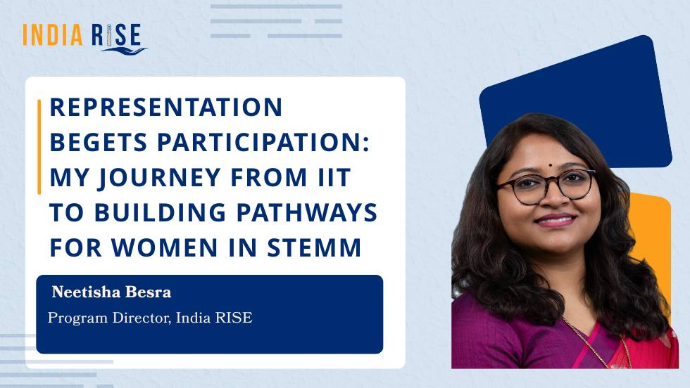 Representation Begets Participation: My Journey from IIT to Building Pathways for Women in STEMM